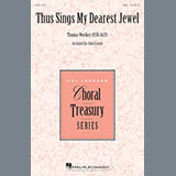 Download or print John Leavitt Thus Sings My Dearest Jewel Sheet Music Printable PDF -page score for Concert / arranged SSA SKU: 184825.