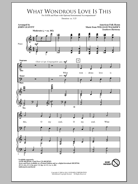 Download William Walker What Wondrous Love Is This (arr. John Leavitt) Sheet Music and learn how to play SATB PDF digital score in minutes