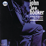 Download or print John Lee Hooker Apologize Sheet Music Printable PDF -page score for Blues / arranged Piano, Vocal & Guitar Chords (Right-Hand Melody) SKU: 1786250.