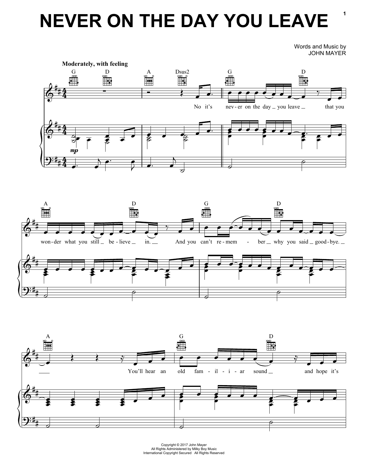 Download John Mayer Never On The Day You Leave Sheet Music and learn how to play Piano, Vocal & Guitar (Right-Hand Melody) PDF digital score in minutes
