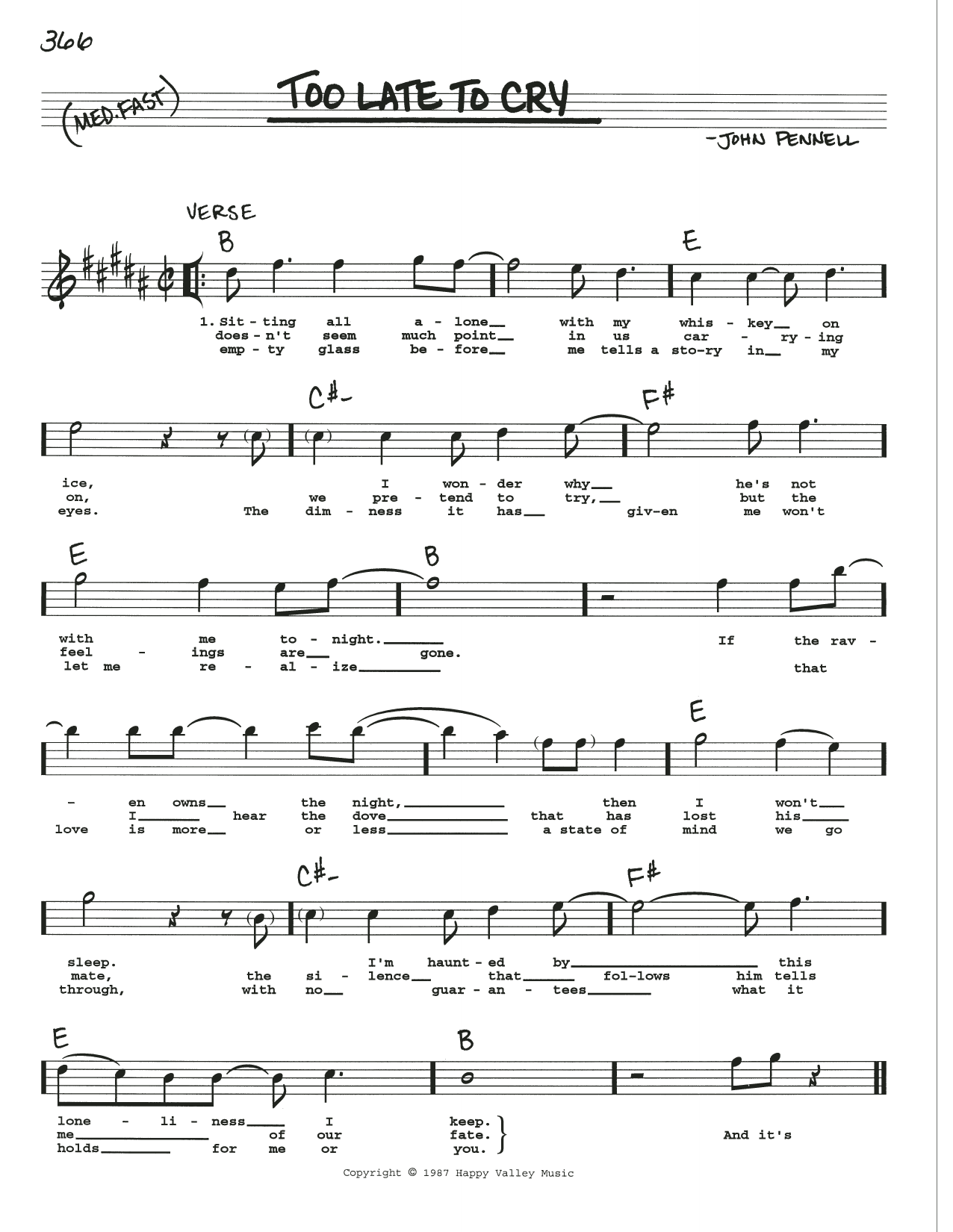 Download John Pennell Too Late To Cry Sheet Music and learn how to play Real Book – Melody, Lyrics & Chords PDF digital score in minutes