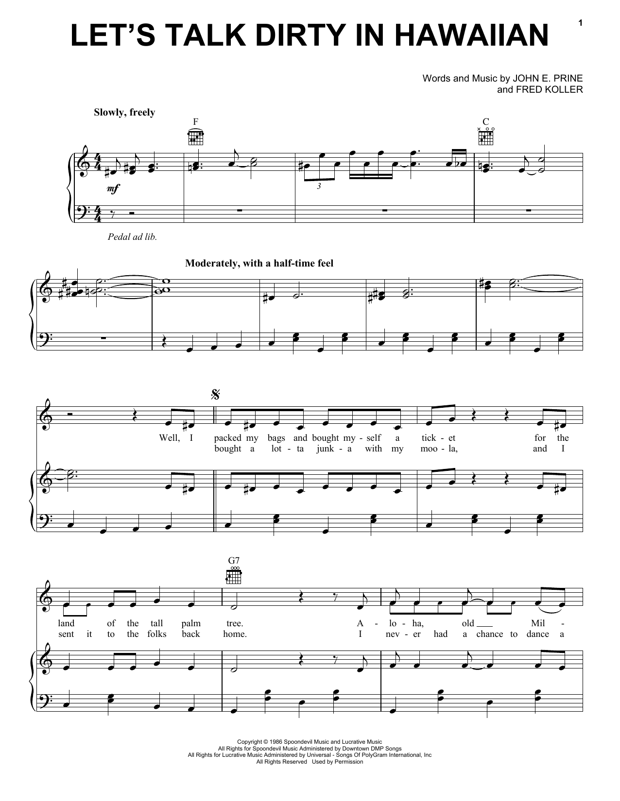 Download John Prine Let's Talk Dirty In Hawaiian Sheet Music and learn how to play Piano, Vocal & Guitar Chords (Right-Hand Melody) PDF digital score in minutes
