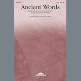 Download or print John Purifoy Ancient Words Sheet Music Printable PDF -page score for Religious / arranged SAB SKU: 97499.