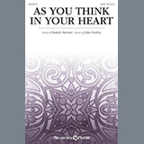 Download or print John Purifoy As You Think In Your Heart Sheet Music Printable PDF -page score for Sacred / arranged SATB Choir SKU: 484603.