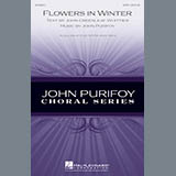 Download or print John Purifoy Flowers In Winter Sheet Music Printable PDF -page score for Concert / arranged SATB SKU: 174987.