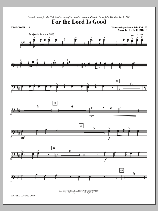 Download John Purifoy For The Lord Is Good - Trombone 1, 2 Sheet Music and learn how to play Choir Instrumental Pak PDF digital score in minutes