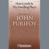 Download or print John Purifoy How Lovely Is Thy Dwelling Place Sheet Music Printable PDF -page score for Concert / arranged SATB SKU: 94696.