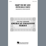 Download or print Traditional Folksong Skip To My Lou (with Billy Boy) (arr. John Purifoy) Sheet Music Printable PDF -page score for Folk / arranged SAB SKU: 158223.