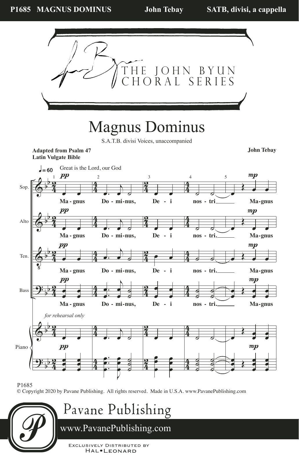 Download John Tebay Magnus Dominus Sheet Music and learn how to play SATB Choir PDF digital score in minutes