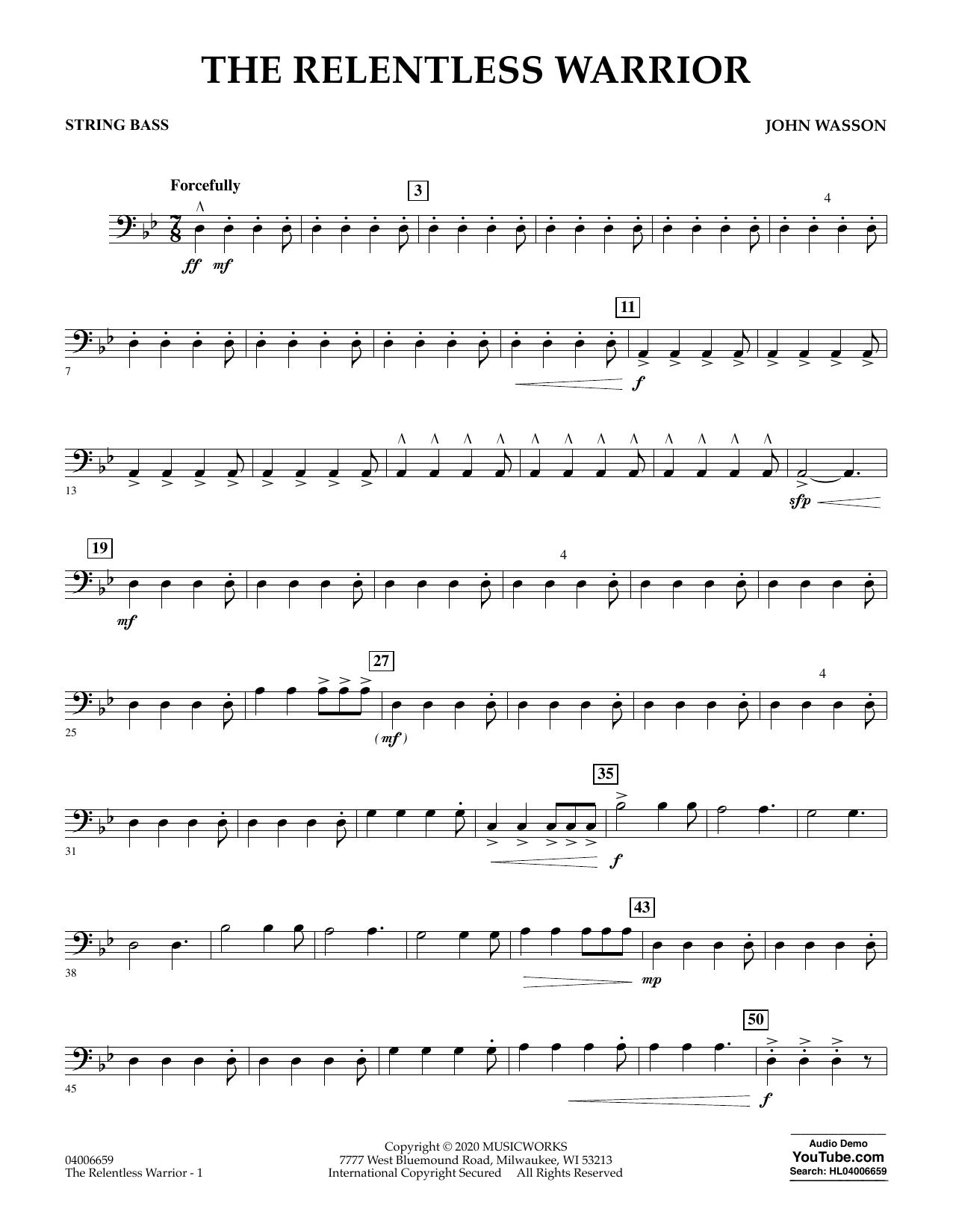 Download John Wasson The Relentless Warrior - String Bass Sheet Music and learn how to play Concert Band PDF digital score in minutes