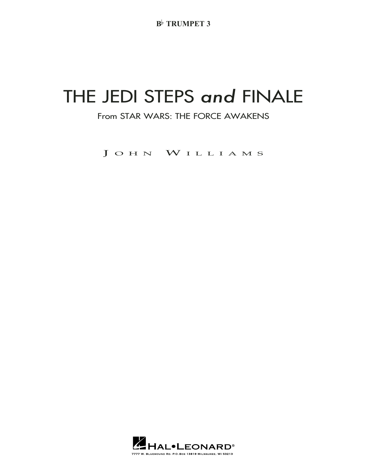 Download John Williams The Jedi Steps and Finale (from Star Wars: The Force Awakens) - Bb Trumpet 3 (su Sheet Music and learn how to play Concert Band PDF digital score in minutes