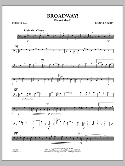 Download Johnnie Vinson Broadway! - Baritone B.C. Sheet Music and learn how to play Concert Band PDF digital score in minutes