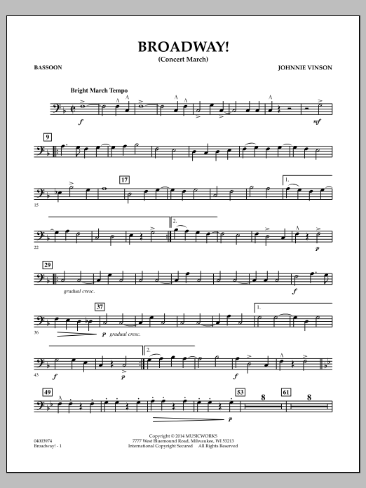 Download Johnnie Vinson Broadway! - Bassoon Sheet Music and learn how to play Concert Band PDF digital score in minutes