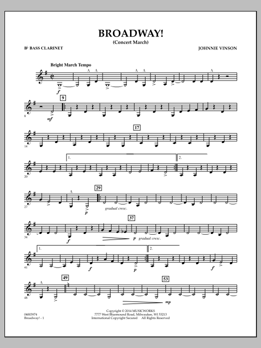 Download Johnnie Vinson Broadway! - Bb Bass Clarinet Sheet Music and learn how to play Concert Band PDF digital score in minutes