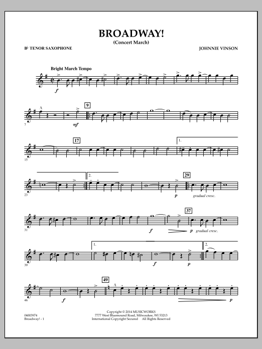 Download Johnnie Vinson Broadway! - Bb Tenor Saxophone Sheet Music and learn how to play Concert Band PDF digital score in minutes