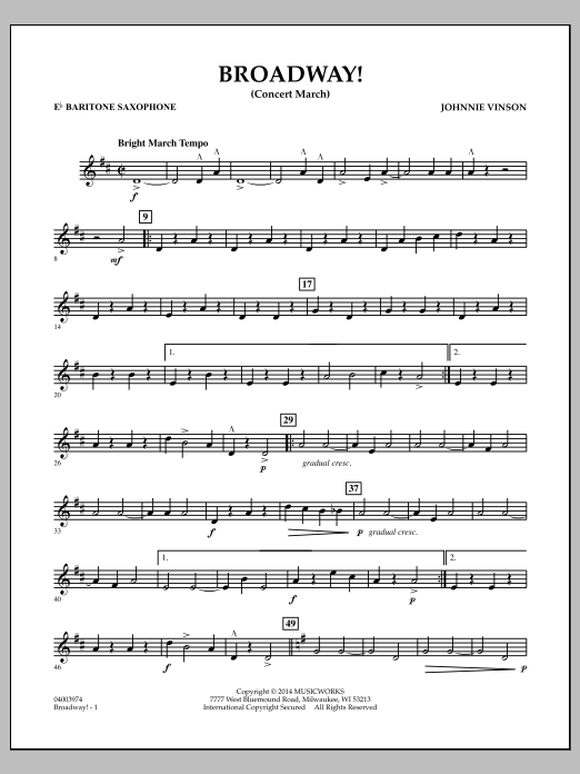 Download Johnnie Vinson Broadway! - Eb Baritone Saxophone Sheet Music and learn how to play Concert Band PDF digital score in minutes