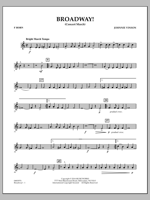Download Johnnie Vinson Broadway! - F Horn Sheet Music and learn how to play Concert Band PDF digital score in minutes