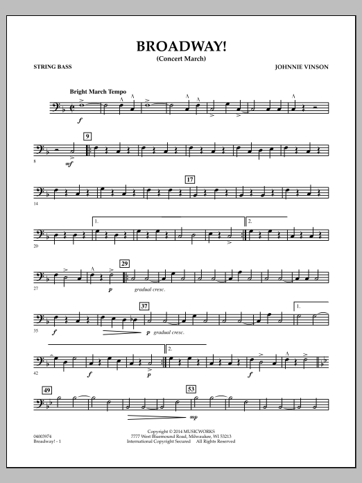 Download Johnnie Vinson Broadway! - String Bass Sheet Music and learn how to play Concert Band PDF digital score in minutes