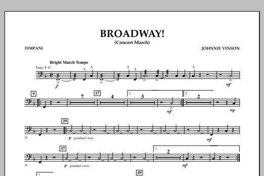 Download Johnnie Vinson Broadway! - Timpani Sheet Music and learn how to play Concert Band PDF digital score in minutes