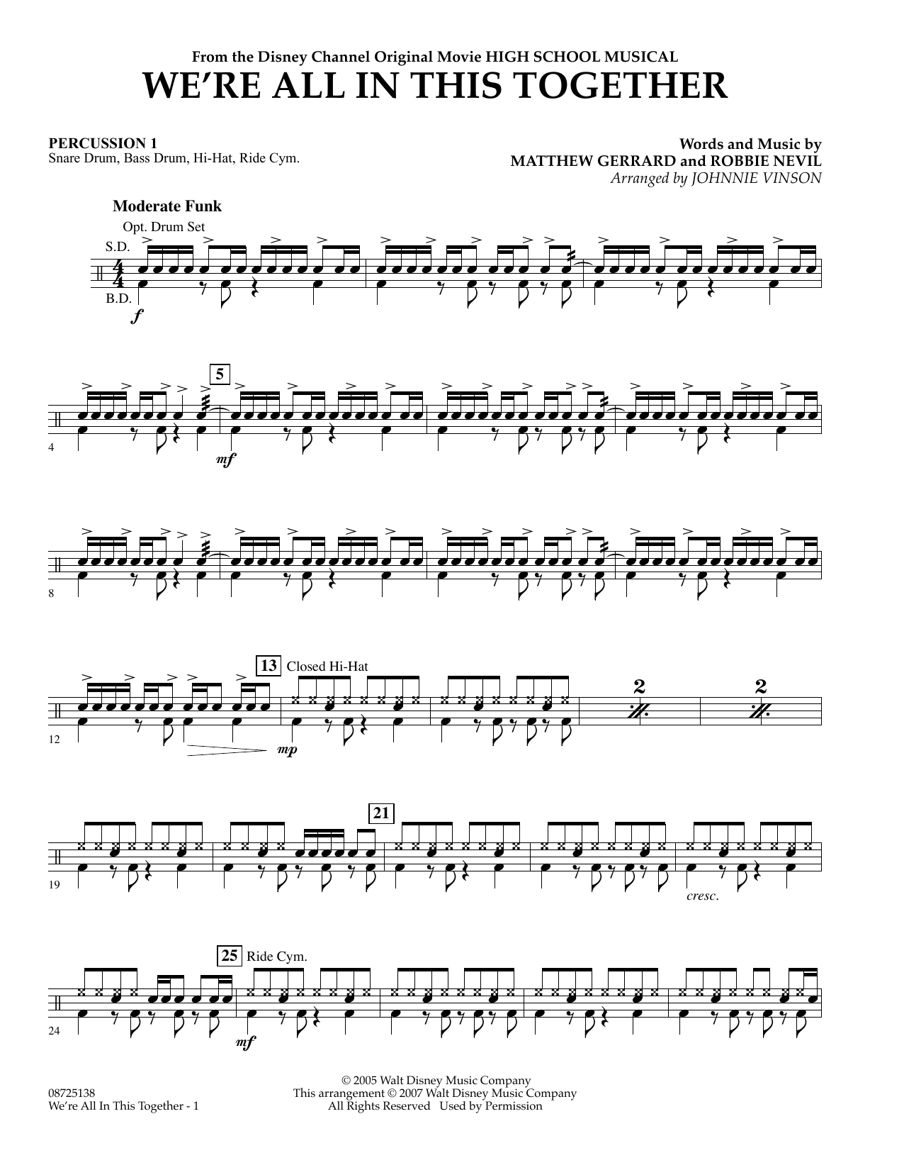 Download Johnnie Vinson We're All In This Together (from High School Musical) - Percussion 1 Sheet Music and learn how to play Concert Band PDF digital score in minutes
