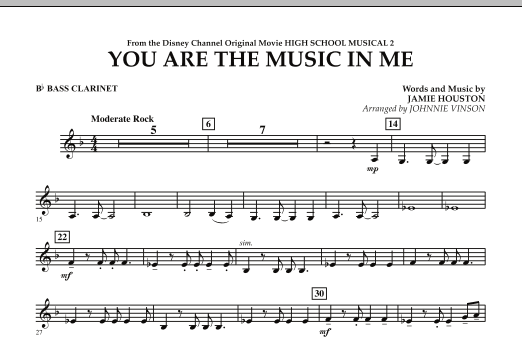 Download Johnnie Vinson You Are The Music In Me (from High School Musical 2) - Bb Bass Clarinet Sheet Music and learn how to play Concert Band PDF digital score in minutes