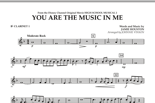 Download Johnnie Vinson You Are The Music In Me (from High School Musical 2) - Bb Clarinet 1 Sheet Music and learn how to play Concert Band PDF digital score in minutes