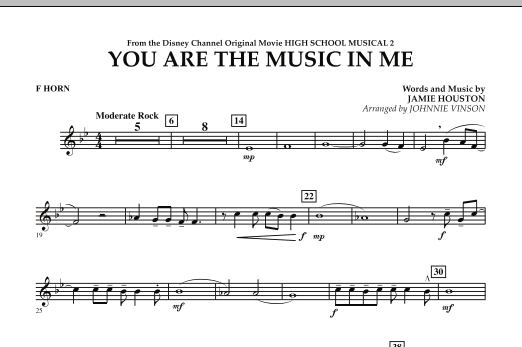 Download Johnnie Vinson You Are The Music In Me (from High School Musical 2) - F Horn Sheet Music and learn how to play Concert Band PDF digital score in minutes