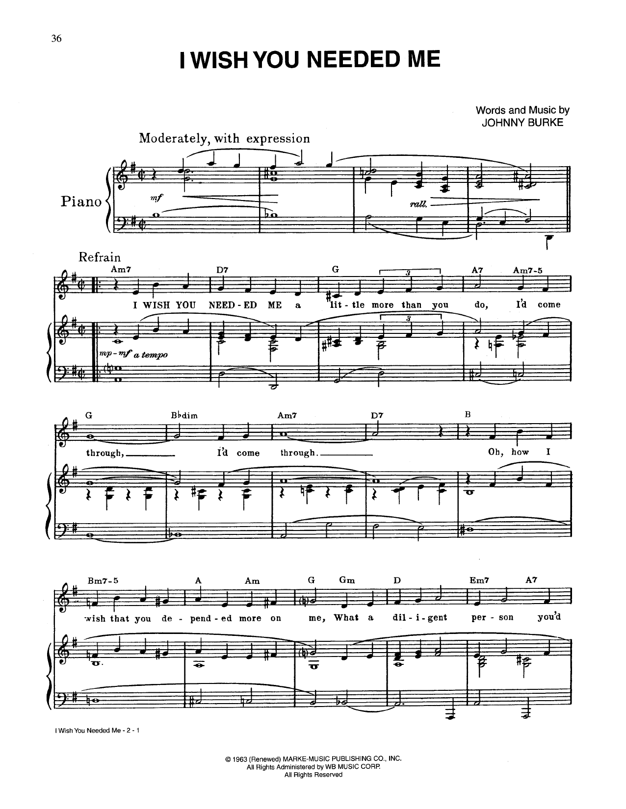 Download Johnny Burke I Wish You Needed Me Sheet Music and learn how to play Piano, Vocal & Guitar (Right-Hand Melody) PDF digital score in minutes
