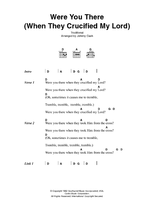 Download Johnny Cash Were You There (When They Crucified My Lord) Sheet Music and learn how to play Lyrics & Chords PDF digital score in minutes