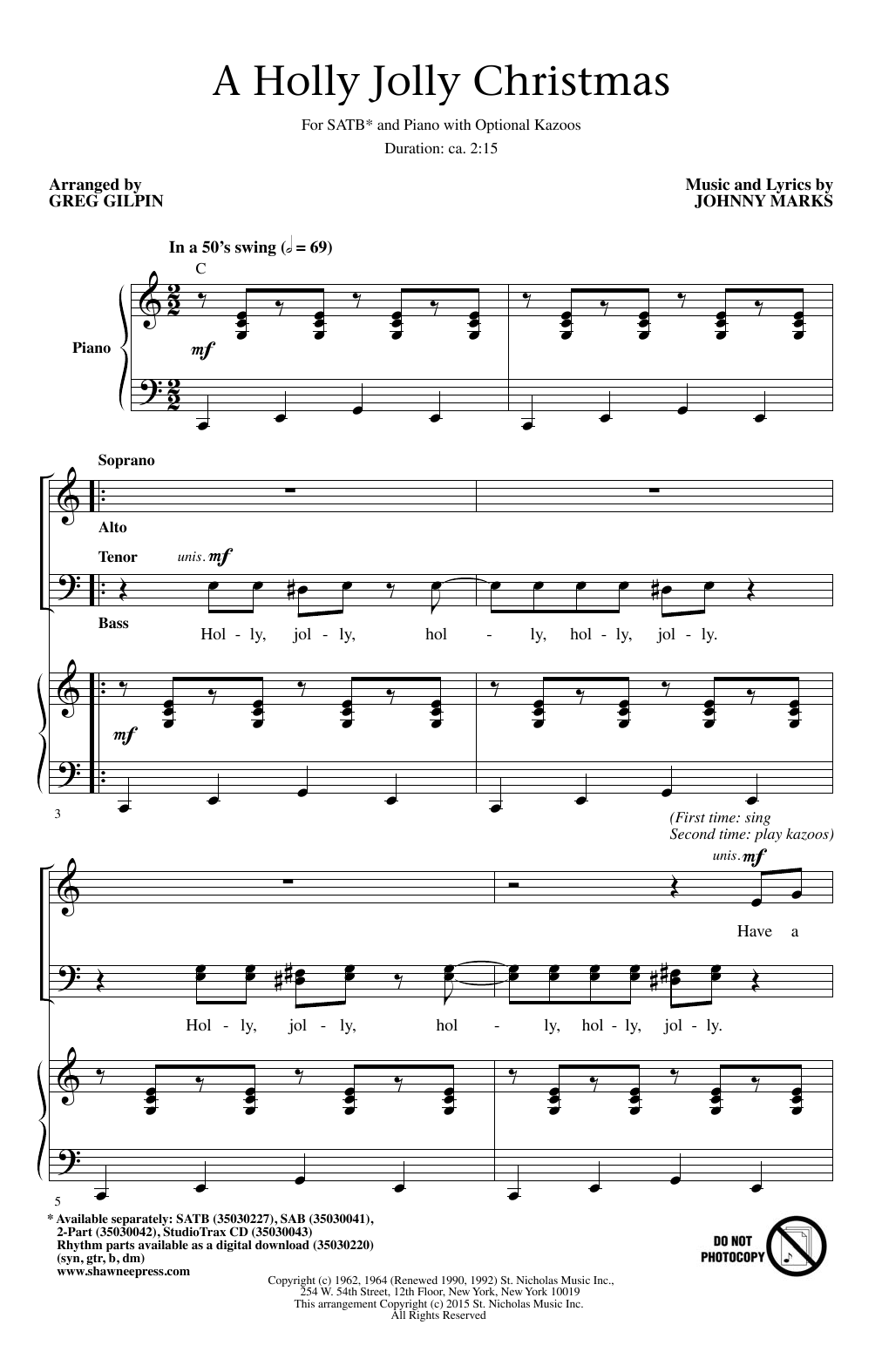 Download Greg Gilpin A Holly Jolly Christmas Sheet Music and learn how to play SATB PDF digital score in minutes