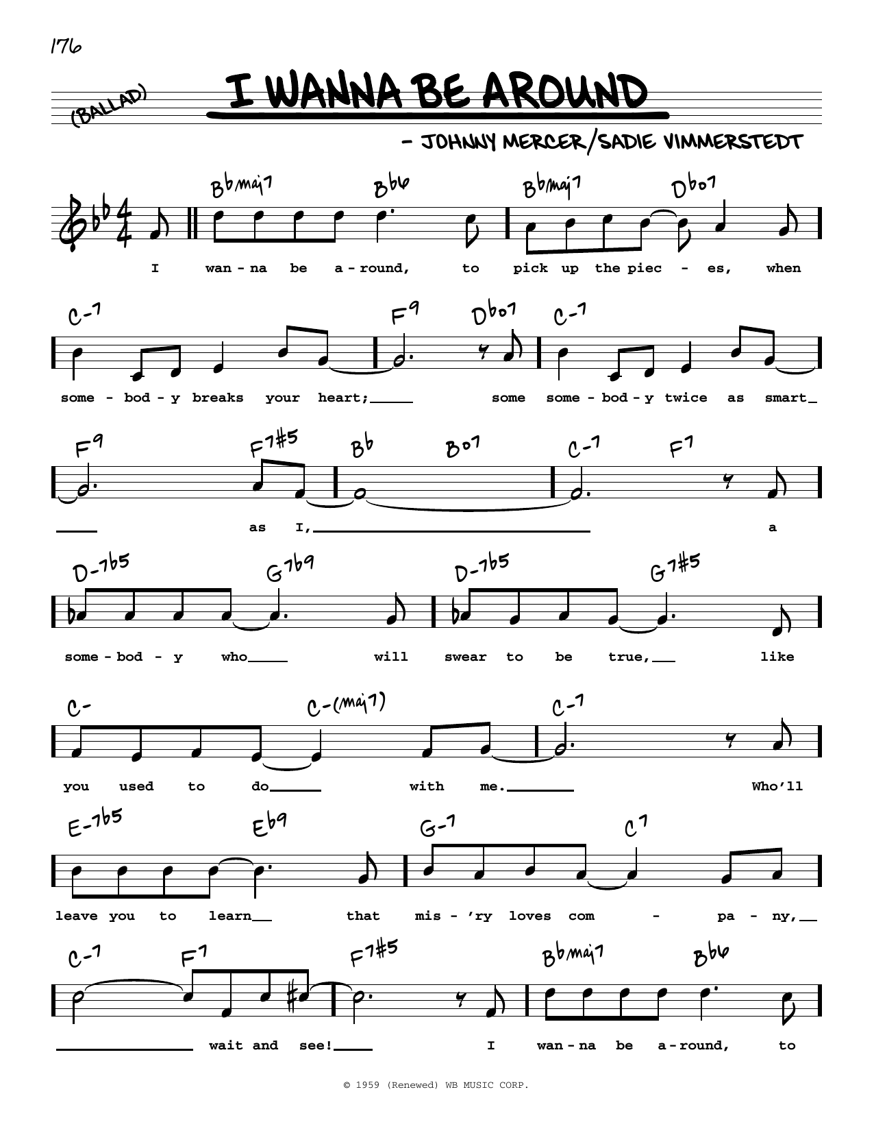 Download Johnny Mercer I Wanna Be Around (High Voice) Sheet Music and learn how to play Real Book – Melody, Lyrics & Chords PDF digital score in minutes