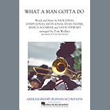 Download or print Jonas Brothers What a Man Gotta Do (arr. Tom Wallace) - Trombone 1 Sheet Music Printable PDF -page score for Pop / arranged Marching Band SKU: 455167.
