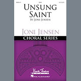 Download or print Joni Jensen Unsung Saint Sheet Music Printable PDF -page score for Concert / arranged SSAA Choir SKU: 410431.