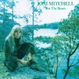 Download or print Joni Mitchell For The Roses Sheet Music Printable PDF -page score for Jazz / arranged Piano, Vocal & Guitar (Right-Hand Melody) SKU: 32038.