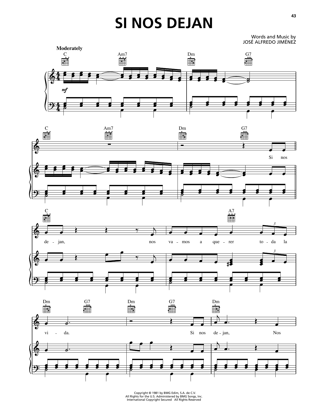 Download Jose Alfredo Jimenez Si Nos Dejan Sheet Music and learn how to play Piano, Vocal & Guitar Chords (Right-Hand Melody) PDF digital score in minutes