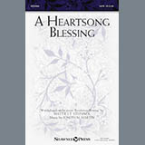 Download or print Joseph Martin A Heartsong Blessing Sheet Music Printable PDF -page score for Religious / arranged SATB SKU: 177582.