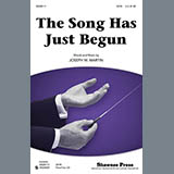 Download or print Joseph Martin The Song Has Just Begun Sheet Music Printable PDF -page score for Concert / arranged SATB SKU: 86728.