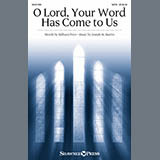 Download or print Joseph M. Martin & Milburn Price O Lord, Your Word Has Come To Us Sheet Music Printable PDF -page score for Sacred / arranged SATB Choir SKU: 972398.