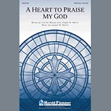 Download or print Joseph M. Martin A Heart To Praise My God Sheet Music Printable PDF -page score for Sacred / arranged SATB Choir SKU: 296418.