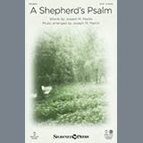 Download or print Joseph M. Martin A Shepherd's Psalm Sheet Music Printable PDF -page score for Sacred / arranged SATB SKU: 151191.