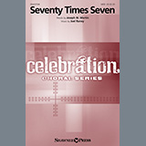 Download or print Joseph M. Martin and Joel Raney Seventy Times Seven Sheet Music Printable PDF -page score for Concert / arranged SATB Choir SKU: 931271.