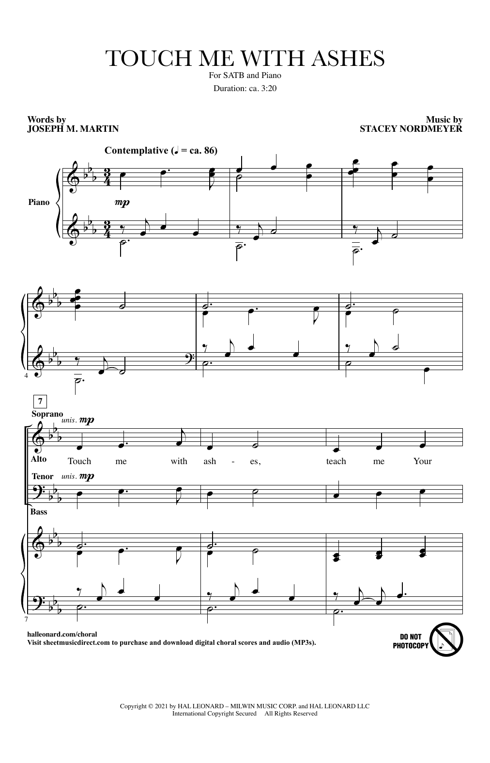 Download Joseph M. Martin and Stacey Nordmeyer Touch Me With Ashes Sheet Music and learn how to play SATB Choir PDF digital score in minutes