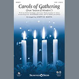 Download or print Joseph M. Martin Carols Of Gathering Sheet Music Printable PDF -page score for Sacred / arranged SATB SKU: 154387.