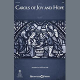 Download or print Joseph M. Martin Carols Of Joy And Hope Sheet Music Printable PDF -page score for Christmas / arranged SATB Choir SKU: 1769930.