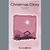 Download or print Joseph M. Martin Christmas Glory Sheet Music Printable PDF -page score for Winter / arranged Choir SKU: 1648581.