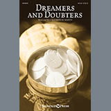 Download or print Joseph M. Martin Dreamers And Doubters Sheet Music Printable PDF -page score for Sacred / arranged SATB Choir SKU: 426722.