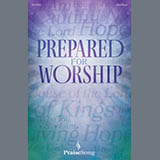 Download or print Joseph M. Martin, Ed Hogan, Heather Sorenson, and David Angerman Prepared For Worship Sheet Music Printable PDF -page score for Christian / arranged 2-Part Choir SKU: 1800702.