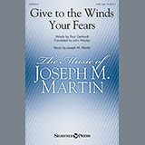 Download or print Joseph M. Martin Give To The Winds Your Fears Sheet Music Printable PDF -page score for Hymn / arranged SATB SKU: 154512.
