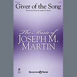 Download or print Joseph M. Martin Giver Of The Song Sheet Music Printable PDF -page score for Sacred / arranged SATB Choir SKU: 1743330.