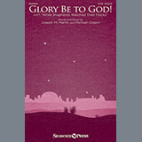 Download or print Joseph M. Martin Glory Be To God! (With While Shepherds Watched Their Flocks) Sheet Music Printable PDF -page score for Sacred / arranged SATB SKU: 186542.